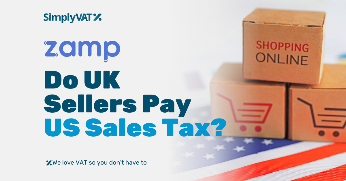 Logo of Author: Zamp Title: Do UK Sellers Pay US Sales Tax?